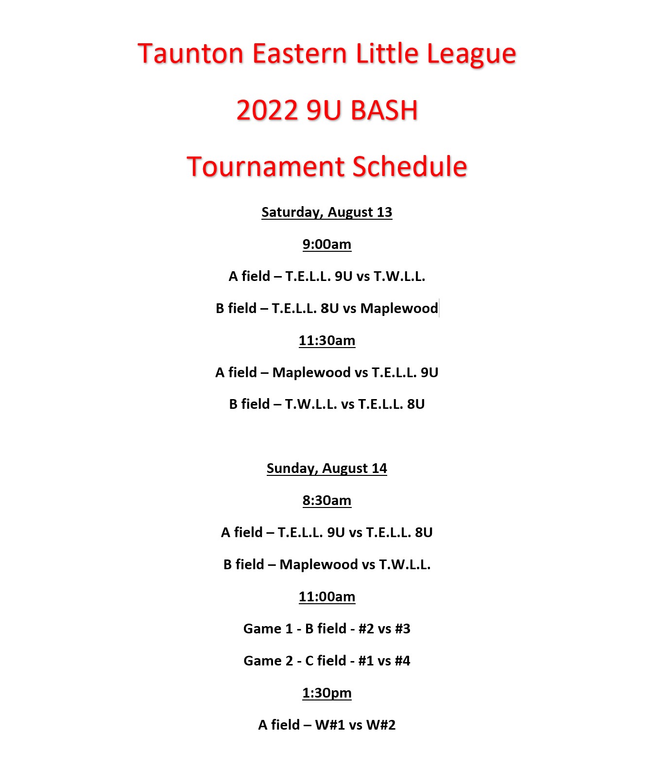 22 T E L L Bash Schedule